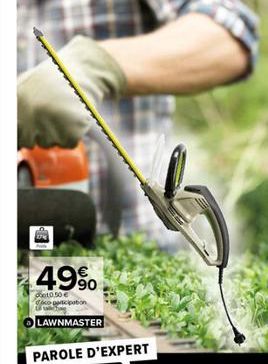 49%  10.50€  pation  LAWNMASTER 