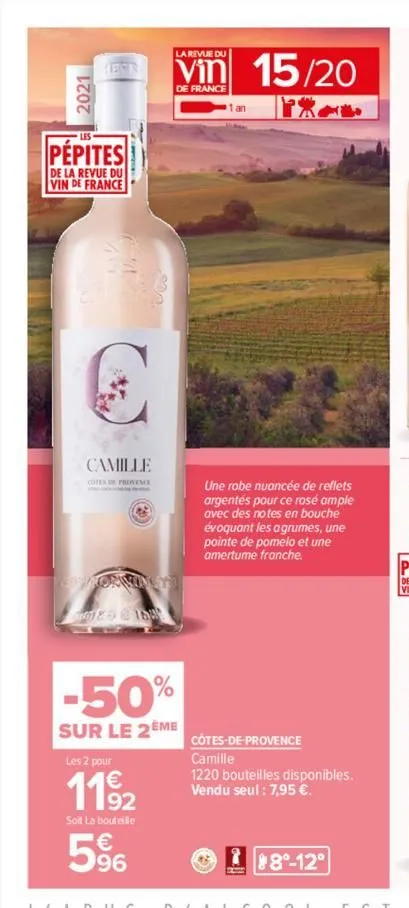 2021  leasin  pépites  de la revue du vin de france  camille  cotes provence  espoorvinst  0125154  -50%  sur le 2eme  les 2 pour  1192  soit la bouteille  la revue du  vin 15/20  de france  96  1 an 