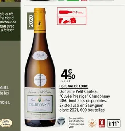 2020  200  lene fill cla  hap  chardonnay  3-5 ans  4.50  lel:6 c  i.g.p. val de loire domaine petit château "cuvée prestige" chardonnay 1350 bouteilles disponibles. existe aussi en sauvignon blanc 20