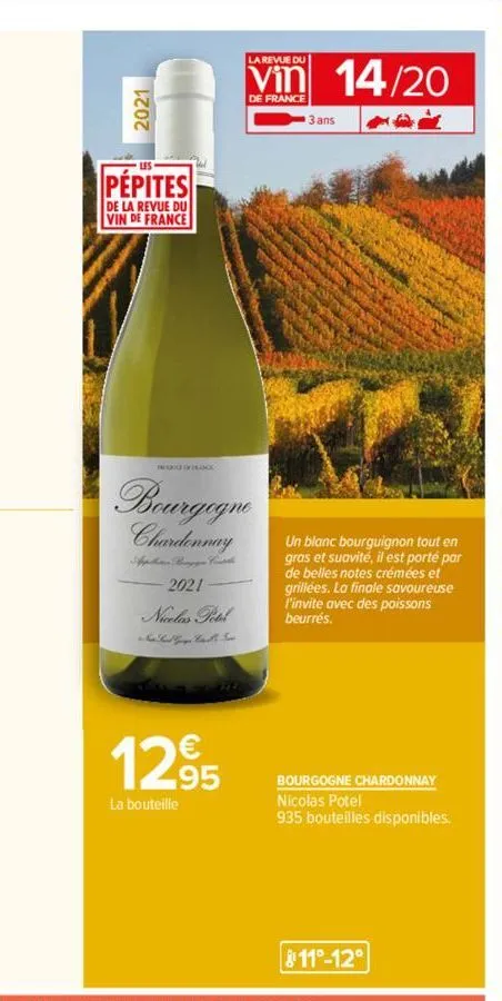 2021  pépites  de la revue du vin de france  la revue du  vin 14/20  de france  bourgogne chardonnay  appetin bongga pint  2021 nicolas petel  12,⁹5  la bouteille  3 ans  un blanc bourguignon tout en 