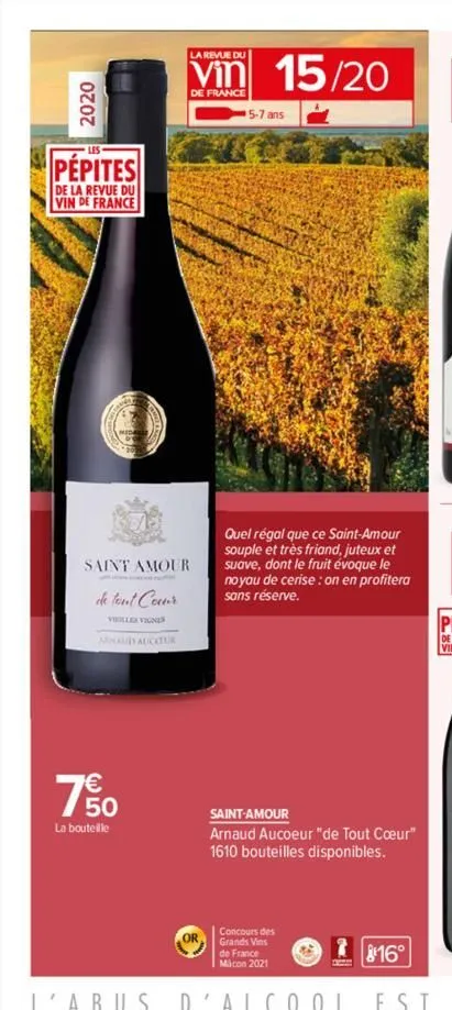 pépites  de la revue du vin de france  saint amour  de tout coeur  villervignes  arnaud aucour  7 50  la bouteille  la revue du  de france  15/20  5-7 ans  a  quel régal que ce saint-amour  souple et 