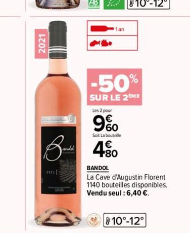 2021  Badl  andd  21213  ~  708²  1an  -50%  SUR LE 2EME  Les 2 pour  9%  Soit La bouteille  4.80  BANDOL  La Cave d'Augustin Florent 1140 bouteilles disponibles. Vendu seul : 6,40 €. 