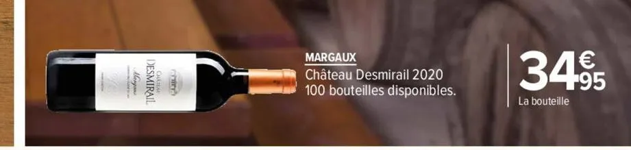 desmirail  margaux  château desmirail 2020 100 bouteilles disponibles.  34.95  la bouteille 