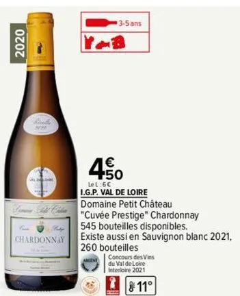 2020  a  lenew fild chilia  chardonnay  3-5 ans  4.50  lel:6c i.g.p. val de loire domaine petit château "cuvée prestige" chardonnay  545 bouteilles disponibles.  existe aussi en sauvignon blanc 2021, 