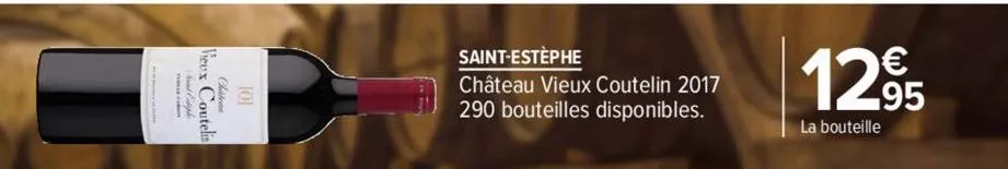vieux coutelin  saint-estèphe  château vieux coutelin 2017 290 bouteilles disponibles.  12,95  la bouteille  