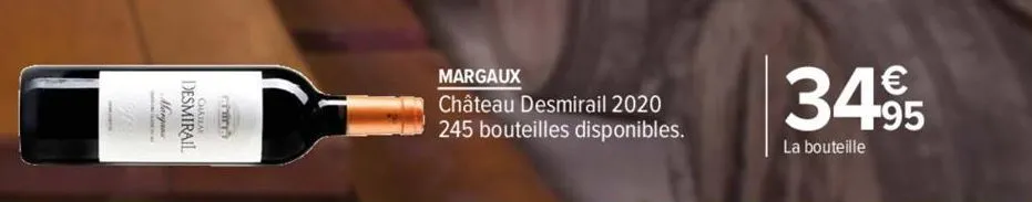 margaux  château desmirail 2020 245 bouteilles disponibles.  34,95  la bouteille 