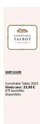 aller connetable talbot  -tu- saint-julien  connétable talbot 2020 vendu seul: 22,95 €. 875 bouteilles disponibles. 