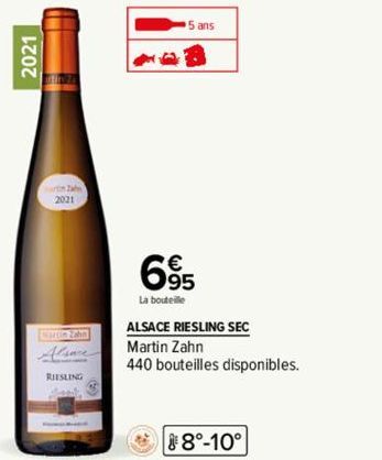 2021  2021  Alsace  RIESLING  695  La bouteille  5 ans  ALSACE RIESLING SEC  Martin Zahn  440 bouteilles disponibles.  8°-10° 