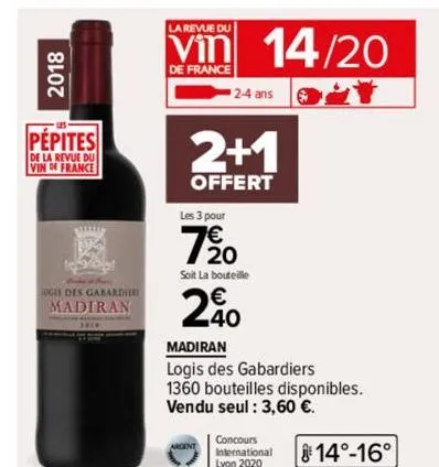 2018  pepites  de la revue du vin de france  www  oges des gabardi madiran  la revue du  de france  2-4 ans  2+1  offert  les 3 pour  7⁹0  soit la bouteille  40  14/20  madiran  logis des gabardiers. 