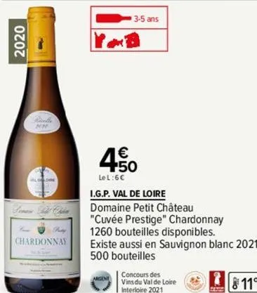 2020  391  al  chardonnay  lel:6€  3-5 ans  1€ +50  i.g.p. val de loire  domaine petit château  "cuvée prestige" chardonnay 1260 bouteilles disponibles.  existe aussi en sauvignon blanc 2021, 500 bout