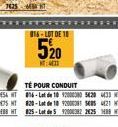 816-LOT DE 10  520  42  TÉ POUR CONDUIT  016-Lot de 10 9200380 5620 433 MT 820-Lot de 10 9200 585 421 HT 825-Lot de 592003822251  HT 