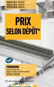 148/35 2.50 92033058 m48/353.00 12036739 m70/35 2.60 m 22836722.  prix selon dépôt  nf  fourrure pelation des  plaques de platen plafond suspendu f47-392833051  "bir tarit en dépilar www.bccash.ht 