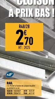 NF  RAIL  1m Permet la fination des plaques de l au plafond et asse  868/28 92033349 270 2625 T 870/28 17036722 7440 4417 