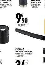 99⁹0  ht: be25  flexible air noir 040 1 ml flexible normen +9237143-