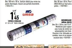 145  109000 LE ROULEAD TULED  URSA  MEMBRANE URSA SECO  Din 50x1.50 m sot 75 Membranparvar avec tame de refor polypropylen Etanche à Fair Ubliable combles murs et en ma 