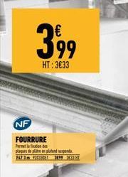399  HT:3€33  NF  FOURRURE Pelation des plaques de platen pland pend F473m 9283305 399 3633 