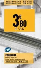 380  ht:3€17  nf  fourrure permet la fation des plaques de platen pland spend f473m 9283305 388 xiz.kt 