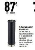 ÉLÉMENT DROIT 80-130 PGI 450 mm. Pour la réalisation de condu et de raccordement Enc mécanique ob partment cerc 