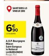 SAINT-BRIS-LE-VINEUX (89)  6%  La boutelle  A.O.P. Bourgogne Mikon Saint Gengoux le National LA BURGONDIE Rouge, 75 cl. 