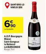 SAINT-BRIS-LE-VINEUX (89)  6%  La boutelle  A.O.P. Bourgogne Mikon Saint Gengoux le National LA BURGONDIE Rouge, 75 cl. 