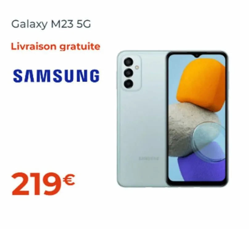 galaxy m23 5g  livraison gratuite  samsung  219€  