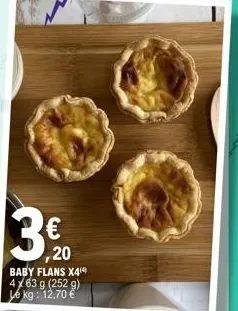 ,20  baby flans x44) 4763 g (252 g) le kg: 12,70 €  selen 