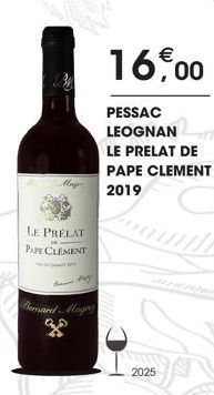 LE PRELAT PAPE CLEMENT  Bernard Mage  16,00  PESSAC LEOGNAN LE PRELAT DE PAPE CLEMENT 2019  2025 