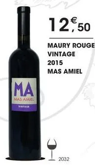 imai  mas amiel  vintage  12,50  maury rouge  vintage  2015  mas amiel  2032 