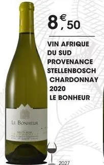 le bonheur  850  vin afrique du sud provenance  stellenbosch  chardonnay  2020  le bonheur 
