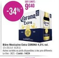 SOIT L'UNITE:  9€40  Corona Extra  Karm 