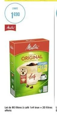 l'unite  1690  melitta original  gi  1x4  offert +25 