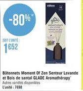 -80%  SOT CINTE  1652  Bâtonnets Moment Of Zen Senteur Lavande et Bois de santal GLADE Aromathérapy Autres variétés disponibles L'unité: 7660 