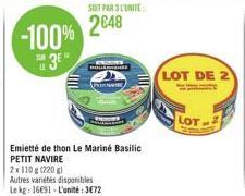 -100%  3E  LE  BOULONNES  Vralmiaa  2x 110g (220 g)  Autres variétés disponibles Le kg: 1691-L'unité:3€72  SOIT PAR 3 L'UNITÉ  2048  Emietté de thon Le Mariné Basilic PETIT NAVIRE  LOT DE 2  LOT 