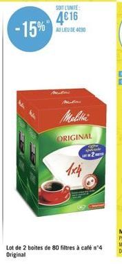 -15%  SOIT L'UNITE  4€16  AU LIEU DE 4090  Madina  Melitta  ORIGINAL  1x4  2mm 