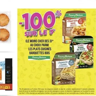 offre speciale lot-2  -100%  sur le 3  do  (le moins cher des 3)* au choix parmi les plats cuisinés barquettes bois  fleury michon  expline  "du 26 septembre au 9 octobre 2022 (pour les magasins cover