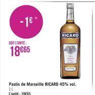 - 16- SOIT L'UNITÉ:  18€65  RICARD 