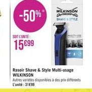 SOIT L'UNITE:  15€99  Rasoir Shave & Style Multi-usage  WILKINSON  Autres variétés disponibles à des prix différents L'unité:31€99  WILKINSON SWORD  SHAVE STYLE  MULTI-USE 