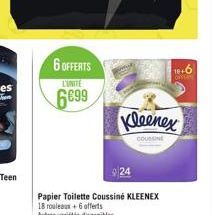 6 OFFERTS  L'UNITE  6699  Kleenex  COUSSINE  10+6  Offen 