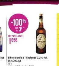 -100%  3e  soit par 3 l'unite:  1€56  joudale 