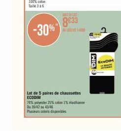 Lot de 5 paires de chaussettes  ECODIM  74% polyester 25% coton 1% elasthanne  Du 39/42 au 43/46  Plusieurs coloris disponibles  DIM  1942  EcoDIM  A qu 