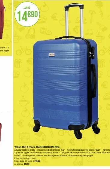 1  l'unité  14€90  pratele  ec  2  valise abs 4 roues 46cm santorini bleu  abs résistant aux chocs-4 roues multidirectionnelles 360° canne télescopique avec bouton "push" -fermeture à glissière zippée