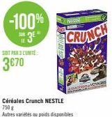 -100%  SUR 3€*  SOIT PAR 3 LUNITE  3670  CRUNCH 