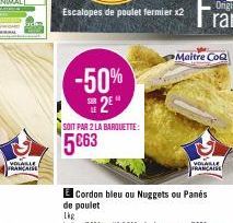 EVOLABLE FRANCAISE  -50% 2E  SOIT PAR 2 LA BARQUETTE:  5€63  Maitre CoQ  VOLABLE 