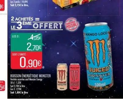 les 3:  2 achetés =  le  ème offert  4,05€  2,70€  panachage possible  mango loco  w  juiced monster  chendy  juice  500ml 