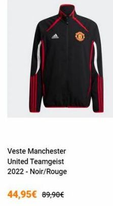 Veste Manchester  United Teamgeist 2022 - Noir/Rouge  44,95€ 89,90€ 