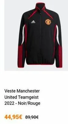 veste manchester  united teamgeist 2022 - noir/rouge  44,95€ 89,90€ 