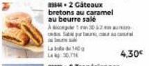 23344.2 Gâteaux bretons au caramel au beurre salé A02  pro  140g  4,30€ 