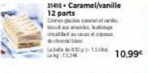 la 15 lek  31410 caramel/vanille  12 parts chcet  da ak alat asa  p  10,99€ 