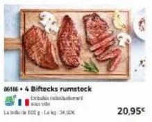 86186.4 biftecks rumsteck  was vide  la 100kg 340x  20,95€ 