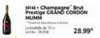 lab  94148 champagne brut prestige grand cordon  mumm  the  e fundit pas la form 